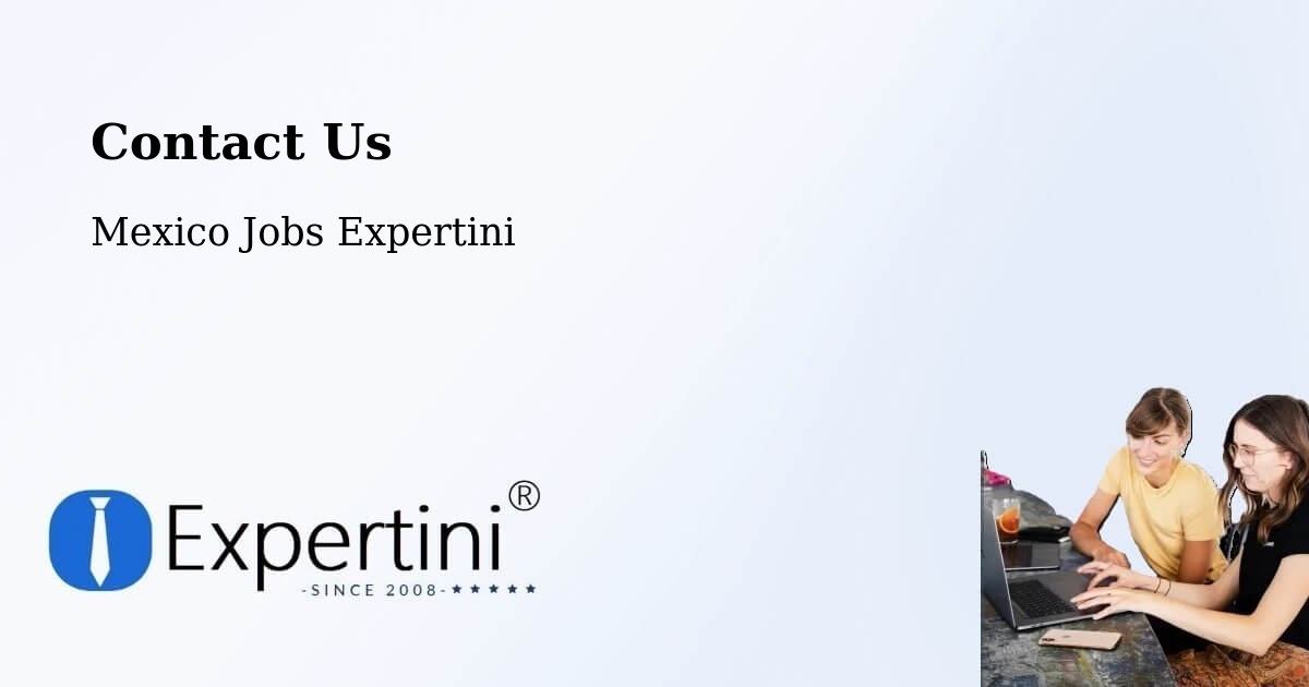 Contact Expertini – Jilotepec - Mexico Jobs Expertini
